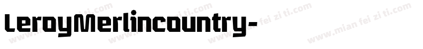 LeroyMerlincountry字体转换