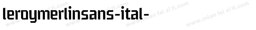 leroymerlinsans-ital字体转换