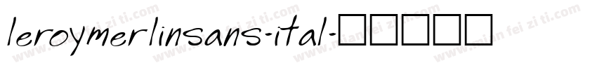 leroymerlinsans-ital字体转换