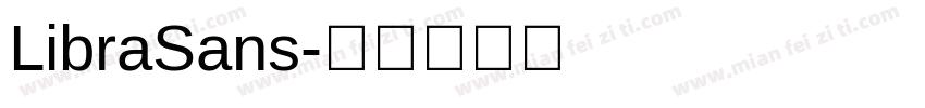 LibraSans字体转换