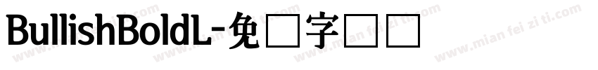 BullishBoldL字体转换