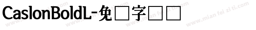 CaslonBoldL字体转换