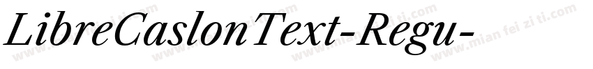 LibreCaslonText-Regu字体转换