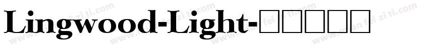 Lingwood-Light字体转换