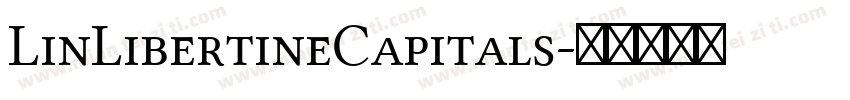 LinLibertineCapitals字体转换