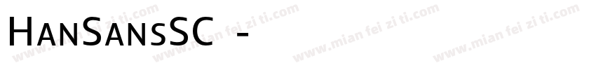 HanSansSC常规字体转换