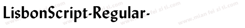 LisbonScript-Regular字体转换