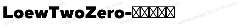 LoewTwoZero字体转换
