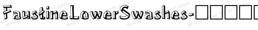 FaustineLowerSwashes字体转换