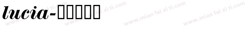 lucia字体转换