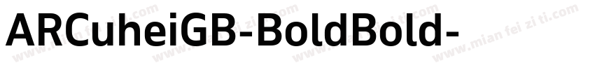 ARCuheiGB-BoldBold字体转换