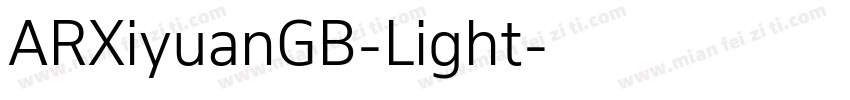 ARXiyuanGB-Light字体转换
