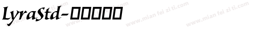 LyraStd字体转换