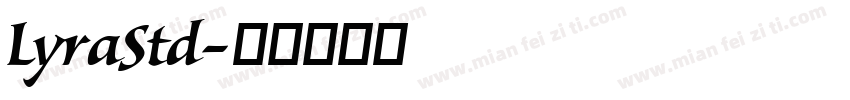 LyraStd字体转换