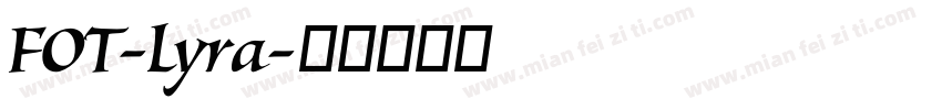 FOT-Lyra字体转换