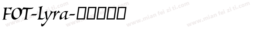FOT-Lyra字体转换