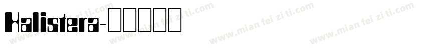 Halistera字体转换