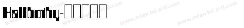 Hallbothy字体转换