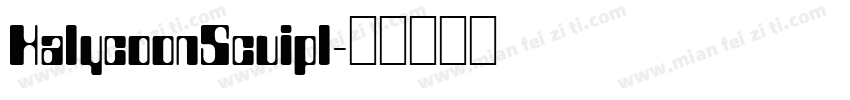 HalycoonScuipl字体转换