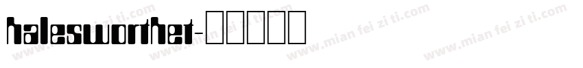 halesworthet字体转换