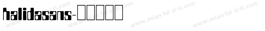 halidasans字体转换