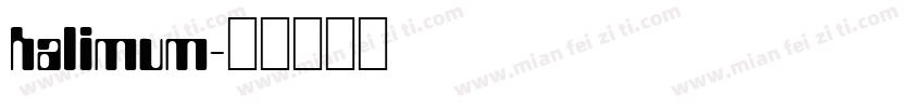 halimum字体转换