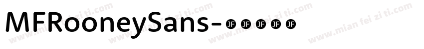 MFRooneySans字体转换