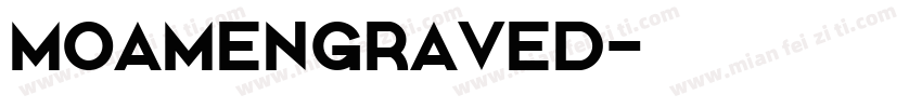MOAMEngraved字体转换