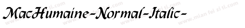 MacHumaine-Normal-Italic字体转换