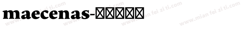 maecenas字体转换