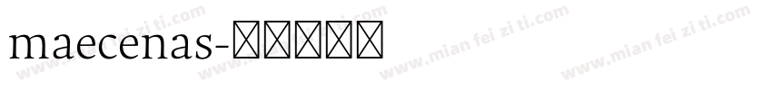 maecenas字体转换