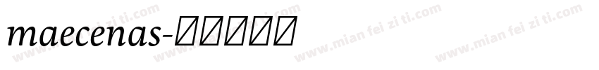 maecenas字体转换