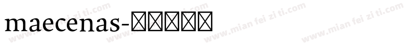 maecenas字体转换
