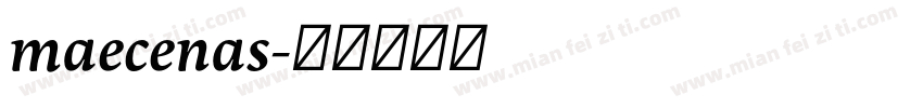 maecenas字体转换