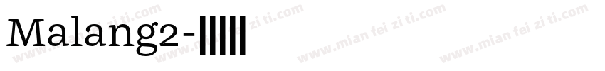 Malang2字体转换