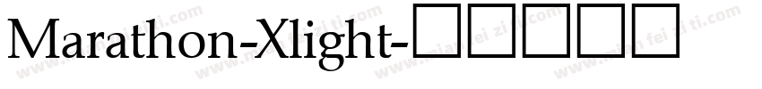Marathon-Xlight字体转换