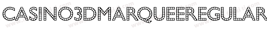 Casino3DMarqueeRegular-d9A2V字体转换