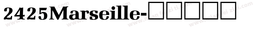 2425Marseille字体转换