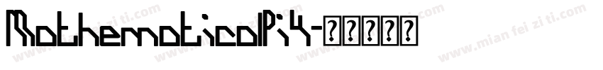 MathematicalPi4字体转换