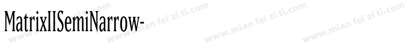MatrixIISemiNarrow字体转换