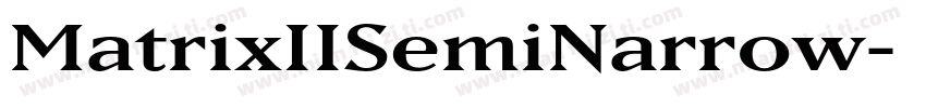 MatrixIISemiNarrow字体转换