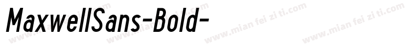 MaxwellSans-Bold字体转换