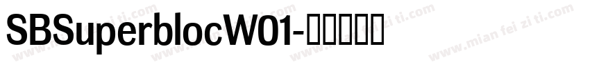 SBSuperblocW01字体转换