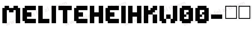 meliteheihkw00字体转换