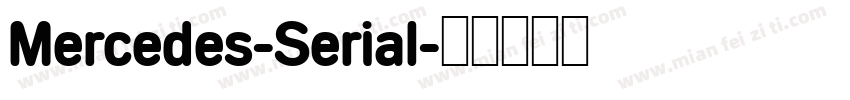 Mercedes-Serial字体转换