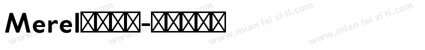 Merel字体下载字体转换