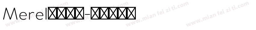 Merel字体下载字体转换