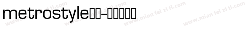 metrostyle字体字体转换