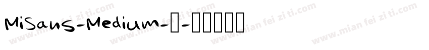 MiSans-Medium-中字体转换