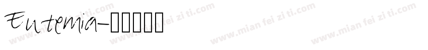 Eutemia字体转换